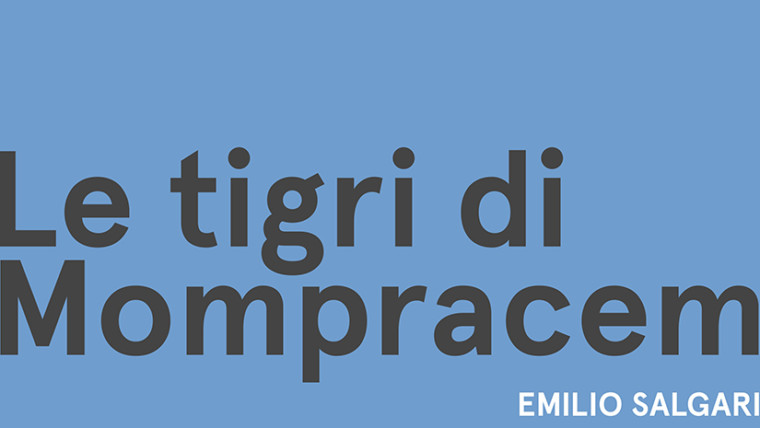 Giovedì 26 marzo alle 18.30 prende il via la lettura a puntate quotidiane di uno dei romanzi di avventura più popolari di sempre, "Le tigri di Mompracem" di Emilio Salgari