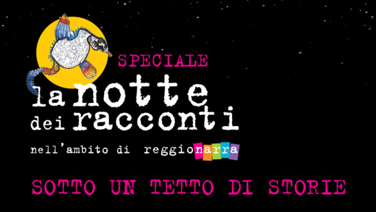 Reggionarra, a Notte dei Racconti venerdì 3 aprile 2020