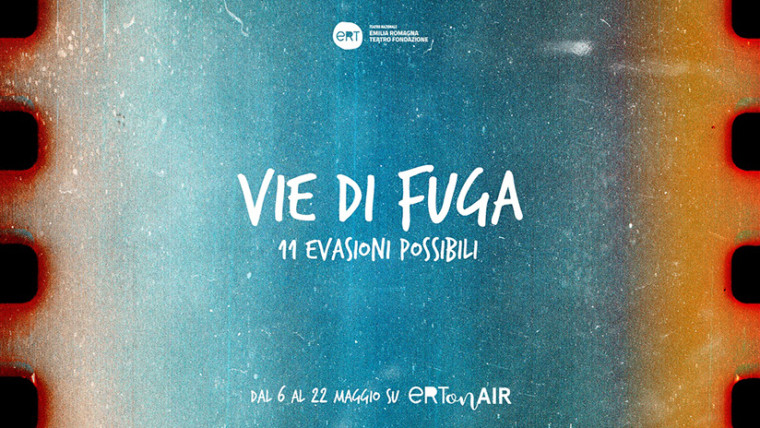 Vie di fuga - 11 evasioni possibili